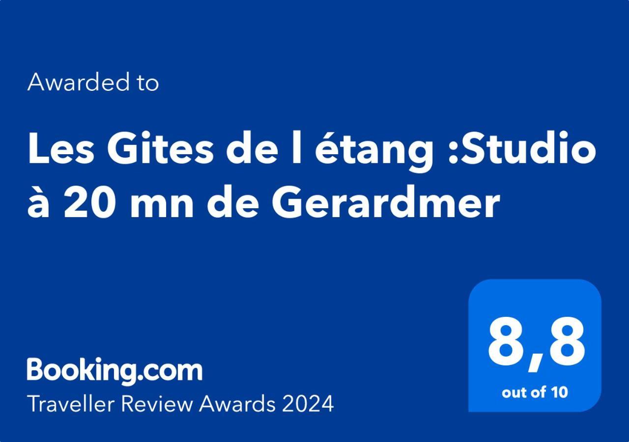Les Gites De L Etang :Studio A 20 Mn De Gerardmer La Chapelle  Eksteriør bilde